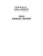 Click here to view Topgolf Callaway Brands Corp. 2022 Annual Report
